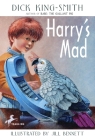 Harry's Mad By Dick King-Smith Cover Image