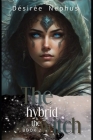 The Hybrid & The Witch: He Who Pays The Piper Cover Image