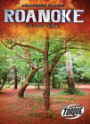 Roanoke: The Lost Colony (Abandoned Places) By Kari Schuetz Cover Image