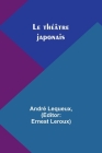 Le théâtre japonais Cover Image