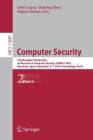 Computer Security: 23rd European Symposium on Research in Computer Security, Esorics 2018, Barcelona, Spain, September 3-7, 2018, Proceed (Lecture Notes in Computer Science #1109) Cover Image