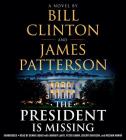 The President Is Missing: A Novel Cover Image