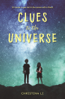 Clues to the Universe By Christina Li Cover Image