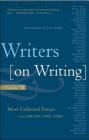 Writers on Writing, Volume II: More Collected Essays from The New York Times Cover Image