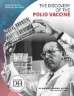 The Discovery of the Polio Vaccine Cover Image