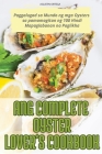 Ang Complete Oyster Lover's Cookbook Cover Image