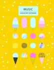 Music Manuscript Notebook: Staff Paper and Story Guide Pages for Young Composers and Storytellers By Melody Music Cover Image