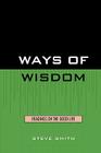 Ways of Wisdom: Readings on the Good Life Cover Image