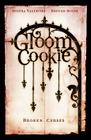 Gloom Cookie Volume 3 By Serena Valentino, Breehn Burns (Artist) Cover Image