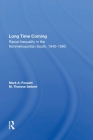 Long Time Coming: Racial Inequality In The Nonmetropolitan South, 1940-1990 By Mark A. Fossett Cover Image