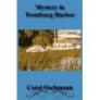 Mystery in Troutburg Harbor By Carol Oschmann Cover Image