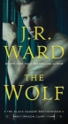 The Wolf (Black Dagger Brotherhood: Prison Camp #2) Cover Image