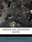 American Railroad Rates Cover Image