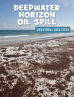 Deepwater Horizon Oil Spill Cover Image