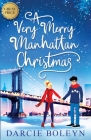 A Very Merry Manhattan Christmas By Darcie Boleyn Cover Image