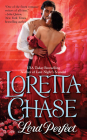 Lord Perfect (Carsington Family Series #3) By Loretta Chase Cover Image