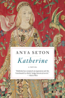 Katherine By Anya Seton Cover Image