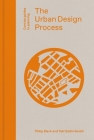 The Urban Design Process (Concise Guides to Planning) By Philip Black, Taki Sonbli Cover Image