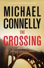 The Crossing (A Harry Bosch Novel #18) Cover Image