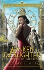Awaken the Daughter By Jeremy Flagg Cover Image