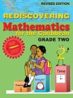 Rediscovering Mathematics for the Caribbean: Grade Two (Revised Edition) By Adrian Mandara Cover Image