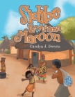 Sidibe the African Maroon By Carolyn J. Sweets Cover Image
