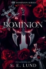 Dominion By S. E. Lund Cover Image