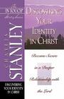Discovering Your Identity in Christ (In Touch Study #17) By Charles F. Stanley Cover Image