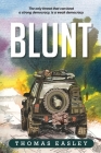 Blunt By Thomas Easley Cover Image