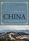 China: An Environmental History, Second Edition (World Social Change) By Robert B. Marks Cover Image