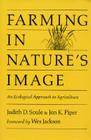 Farming in Nature's Image: An Ecological Approach To Agriculture Cover Image