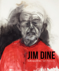 Jim Dine - I Never Look Away: Self-Portraits By Antonia Hoerschelmann (Editor), Klaus Albrecht Schröder (Editor), Jim Dine Cover Image
