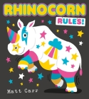 Rhinocorn Rules! Cover Image