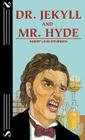 Dr. Jekyll and Mr. Hyde (Abridged Ed) Cover Image