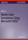 Monte Carlo Simulations Using Microsoft Excel(r) (Synthesis Lectures on Mathematics & Statistics) Cover Image