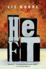 Heft: A Novel By Liz Moore Cover Image