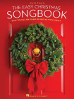 The Easy Christmas Songbook: Easy to Play on Piano or Guitar with Lyrics By Hal Leonard Publishing Corporation (Created by) Cover Image