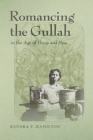 Romancing the Gullah in the Age of Porgy and Bess (New Southern Studies) Cover Image