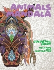 Animals Mandala - Coloring Book - Relaxing and Inspiration By Amberlee Shields Cover Image