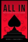 All in: Poker strategies in positive leadership (ENGLISH VERSION) Cover Image