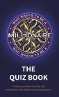 Who Wants to be a Millionaire - The Quiz Book Cover Image