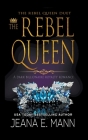 The Rebel Queen By Jeana E. Mann Cover Image