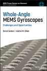 Whole-Angle Mems Gyroscopes: Challenges and Opportunities Cover Image