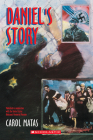 Daniel's Story By Carol Matas Cover Image