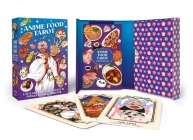 Anime Food Tarot: A Deck and Guidebook Inspired by Popular Japanese Animation Cover Image