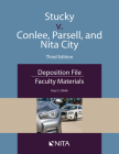 Stucky V. Conlee, Parsell, and Nita City: Deposition File, Faculty Materials Cover Image