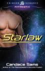 Starlaw By Candace Sams Cover Image