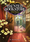 The Haunted Bookstore - Gateway to a Parallel Universe (Light Novel) Vol. 4 By Shinobumaru, Munashichi (Illustrator) Cover Image