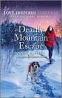 Deadly Mountain Escape By Mary Alford Cover Image