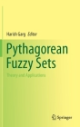 Pythagorean Fuzzy Sets: Theory and Applications Cover Image